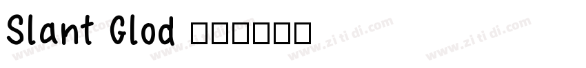 Slant Glod 80字体转换
